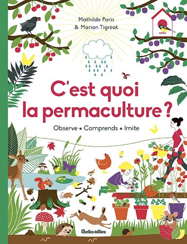 C&rsquo;est quoi la permaculture ?
