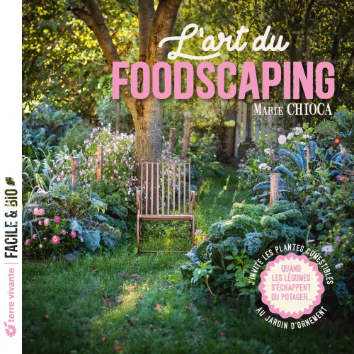 L&rsquo;art du Foodscaping